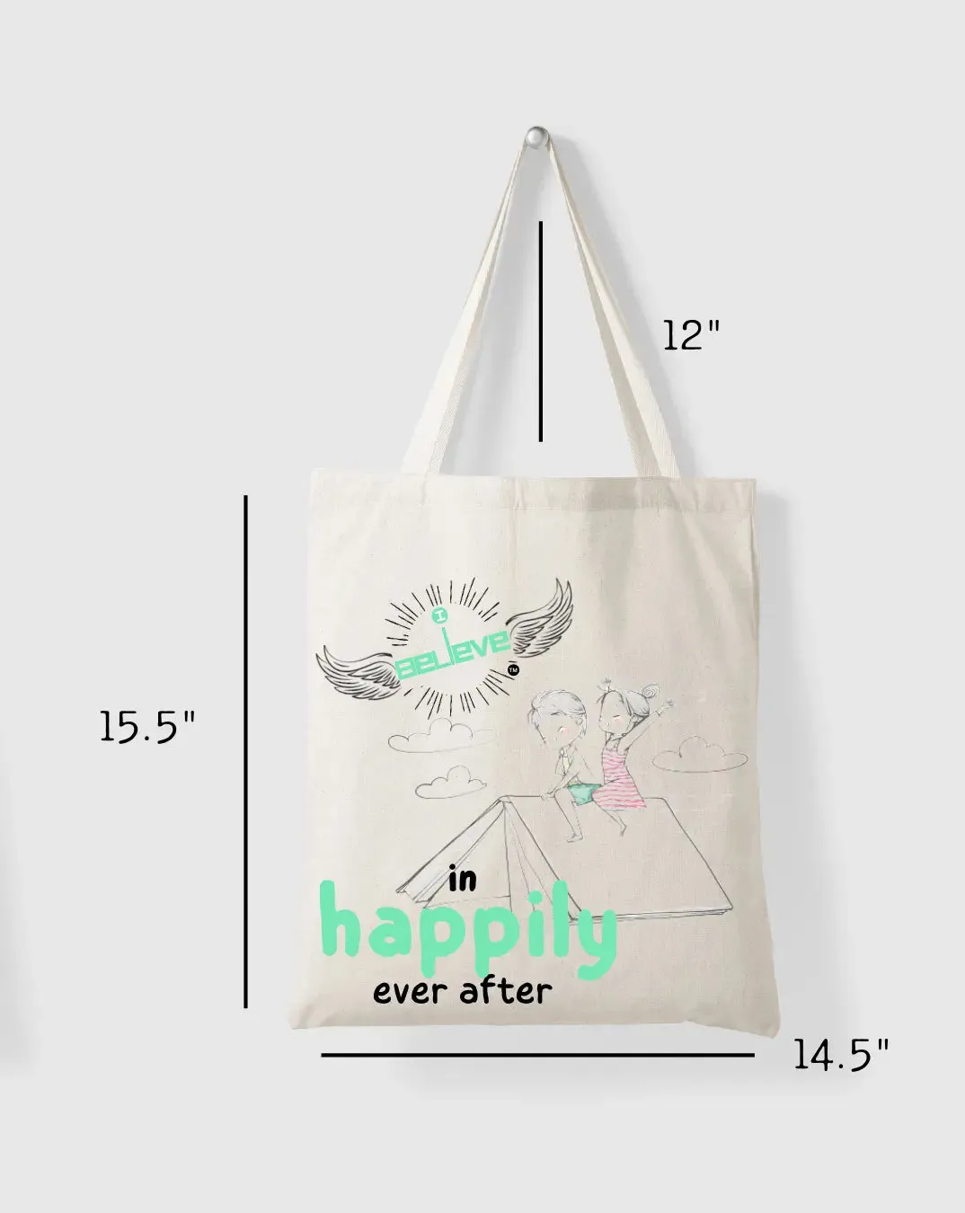 I Believe in Ever Afters Daily Thaila -  Canvas Reusable Bags